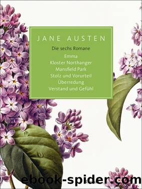 Die sechs Romane by Jane Austen