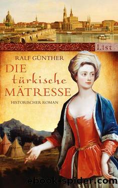 Die tÃ¼rkische MÃ¤tresse: Historischer Roman (German Edition) by Ralf Günther