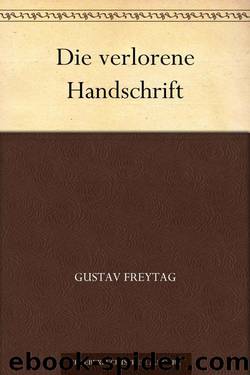 Die verlorene Handschrift (German Edition) by Gustav Freytag