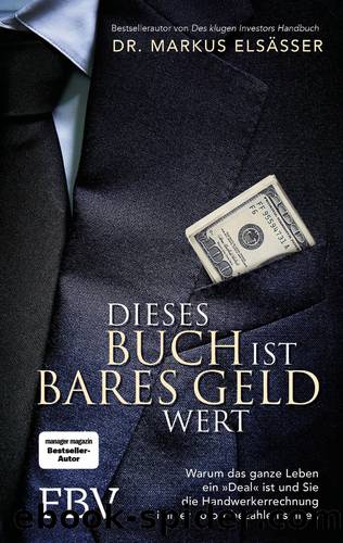 Dieses Buch ist bares Geld wert (German Edition) by Elsässer Markus Dr