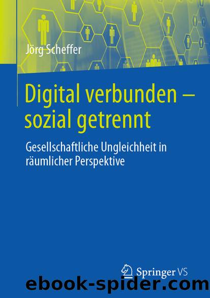 Digital verbunden â sozial getrennt by Jörg Scheffer