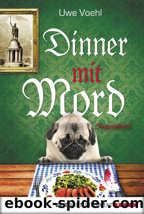 Dinner mit Mord by Uwe Voehl