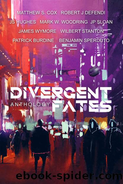 Divergent Fates Anthology by Matthew S. Cox