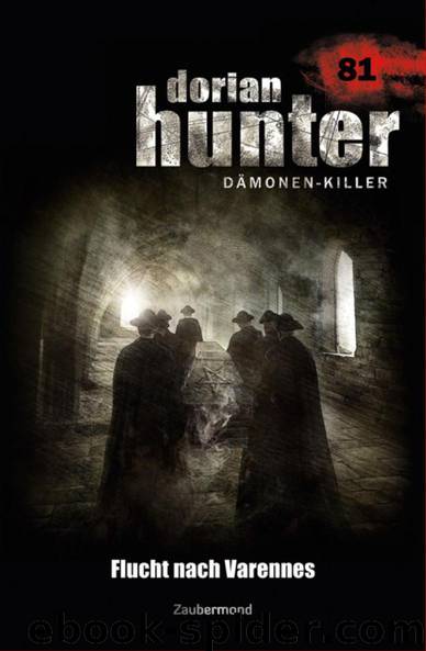Dorian Hunter 081 - Flucht nach Varennes by Uwe Voehl & Catherine Parker