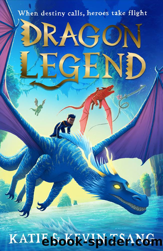 Dragon Legend by Katie Tsang & Kevin Tsang