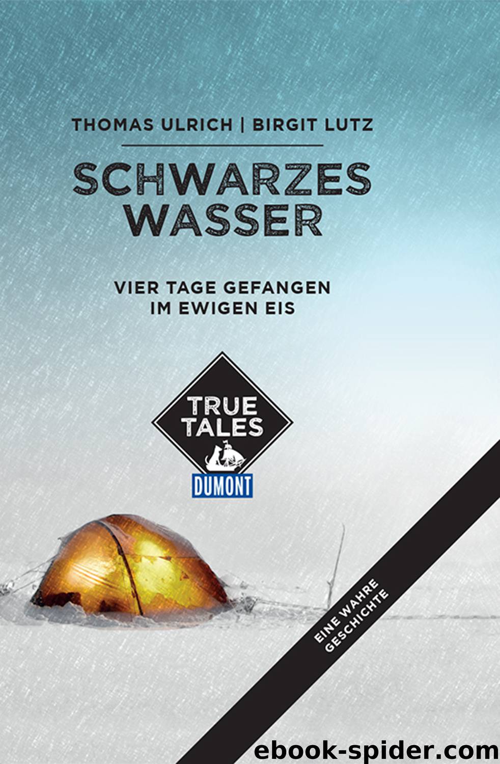 DuMont True Tales Schwarzes Wasser by Thomas Ulrich & Birgit Lutz