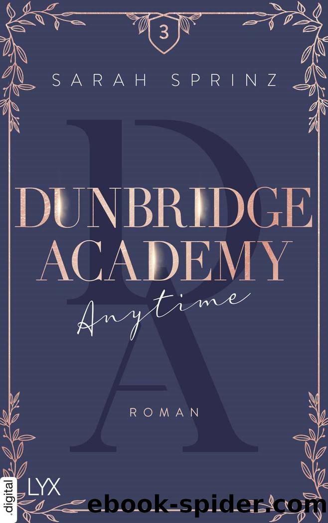 Dunbridge Academy - Anytime (German Edition) by Sarah Sprinz
