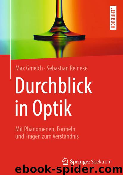 Durchblick in Optik by Max Gmelch & Sebastian Reineke