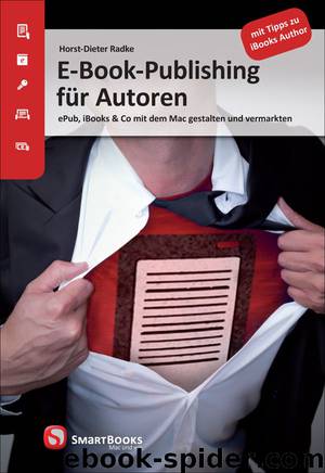 E-Book-Publishing für Autoren by Horst-Dieter Radke