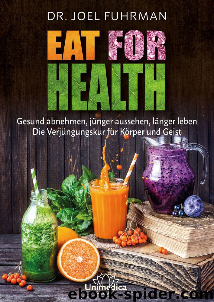 Eat for Health by Joel Fuhrman