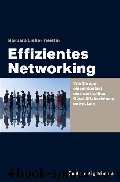 Effizientes Networking by Barbara Liebermeister