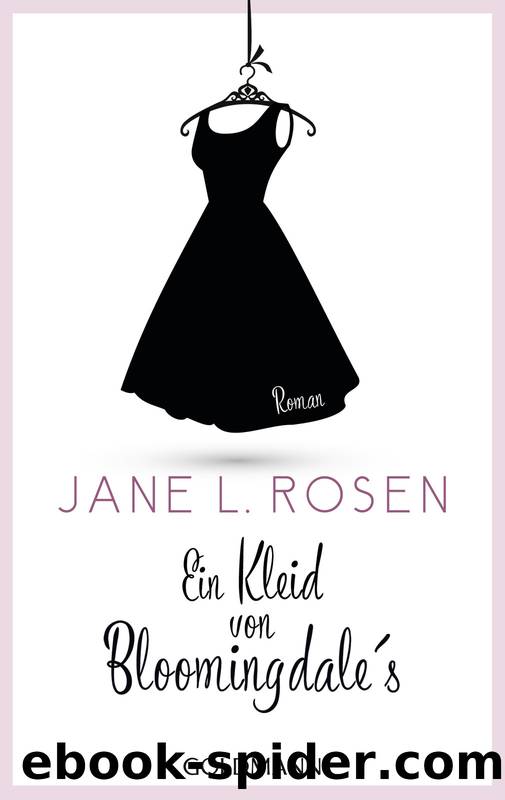 Ein Kleid von Bloomingdale's by Jane L. Rosen
