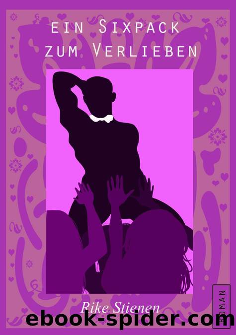Ein Sixpack zum Verlieben (German Edition) by Rike Stienen