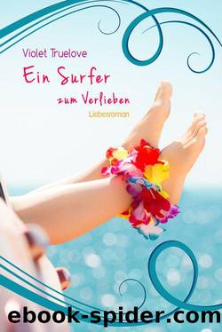 Ein Surfer zum Verlieben (German Edition) by Violet Truelove