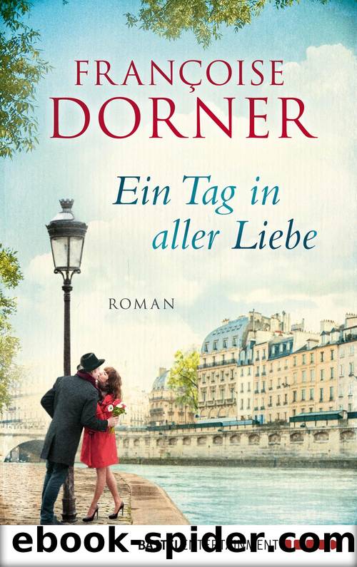 Ein Tag in aller Liebe by Francoise Dorner & Oliver Kube & Audible Gmbh