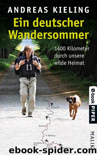 Ein deutscher Wandersommer by Andreas Kieling