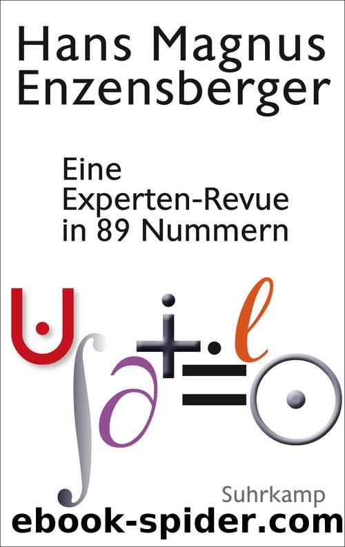 Eine Experten-Revue in 89 Nummern by Hans Magnus Enzensberger