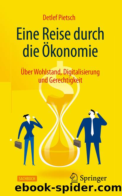 Eine Reise durch die Ökonomie by Detlef Pietsch
