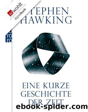 Eine kurze Geschichte der Zeit (German Edition) by Stephen Hawking