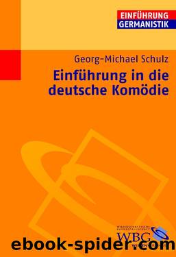 Einführung in die deutsche Komödie by Wissenschaftliche Buchgesellschaft