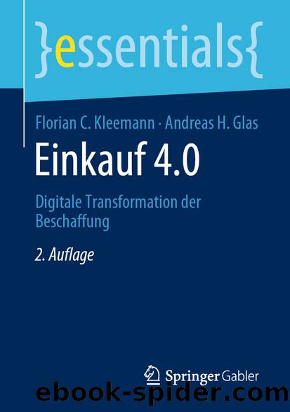 Einkauf 4.0 by Florian C. Kleemann & Andreas H. Glas