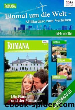 Einmal um die Welt - Milliardäre zum Verlieben: eBundle (German Edition) by Marian Mitchell & Jennifer Greene & Margaret Way & Rebecca Winters
