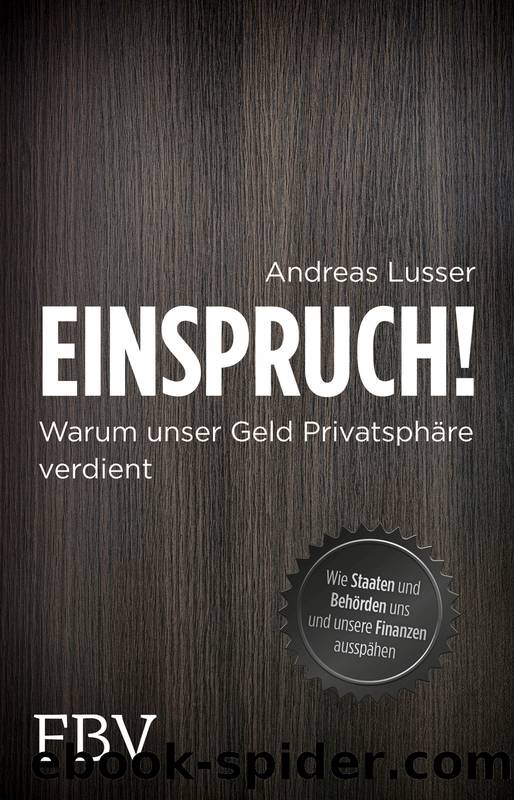 Einspruch! - warum unser Geld Privatsphäre verdient by FinanzBuch Verlag
