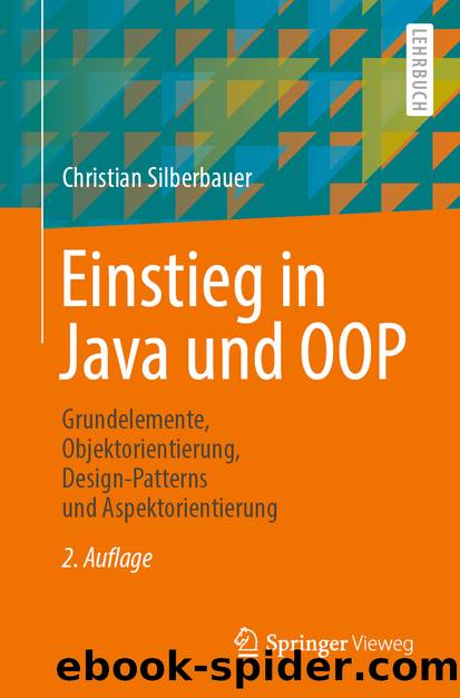 Einstieg in Java und OOP by Christian Silberbauer
