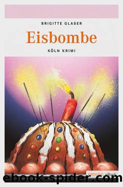 Eisbombe by Glaser Brigitte
