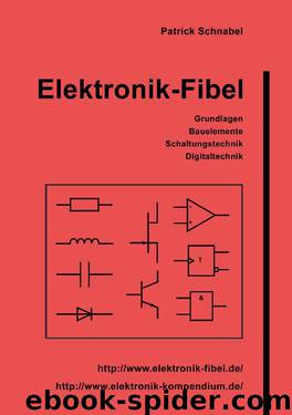 Elektronik-Fibel (German Edition) by Patrick Schnabel