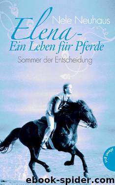 Elena – Ein Leben fuer Pferde by Nele Neuhaus