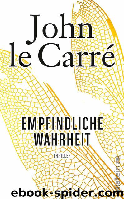 Empfindliche Wahrheit (German Edition) by le Carré John