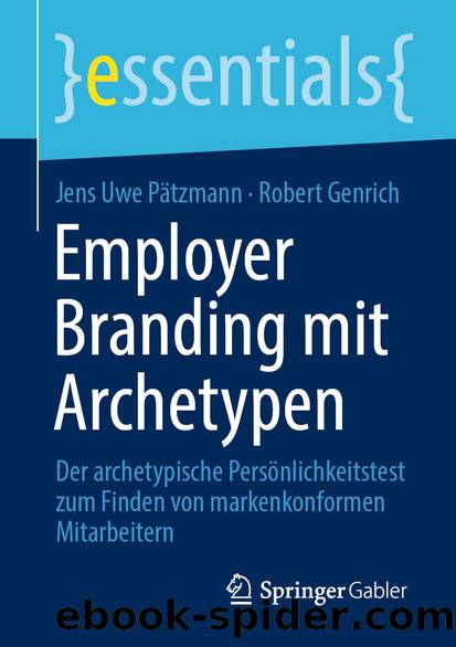 Employer Branding mit Archetypen by Jens Uwe Pätzmann & Robert Genrich