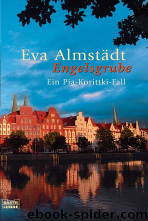 Engelsgrube - Almstädt, E: Engelsgrube by Eva Almstädt