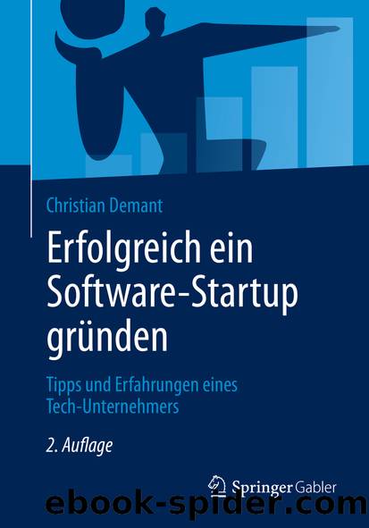 Erfolgreich ein Software-Startup gründen by Christian Demant