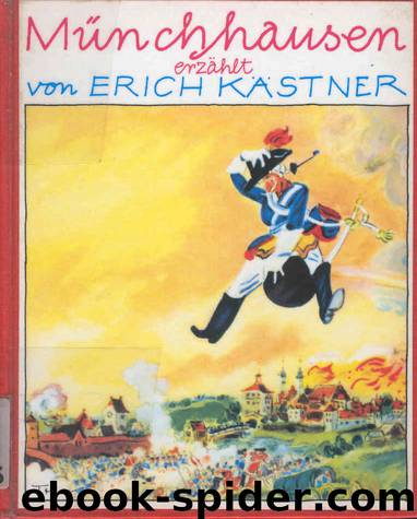 Erich Kastner by Baron von Munchhausen