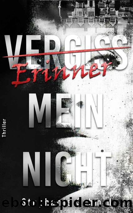 Erinnermeinnicht (German Edition) by Schmid Stephanie