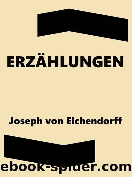 ErzÃ¤hlungen by Eichendorff Joseph Freiherr von