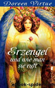 Erzengel und wie man sie ruft (German Edition) by Virtue Doreen