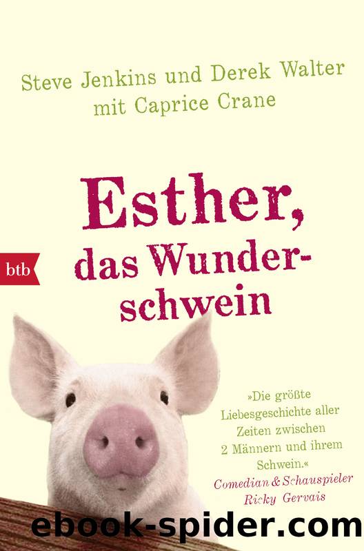Esther, das Wunderschwein by Jenkins Steve; Walter Derek; Crane Caprice