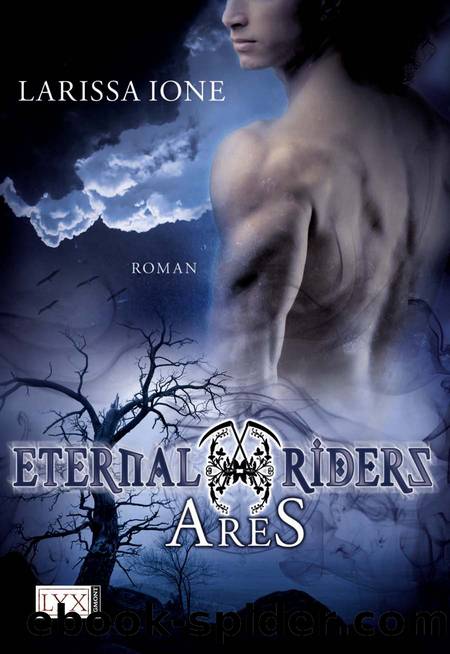 Eternal Riders: Ares (German Edition) by Larissa Ione
