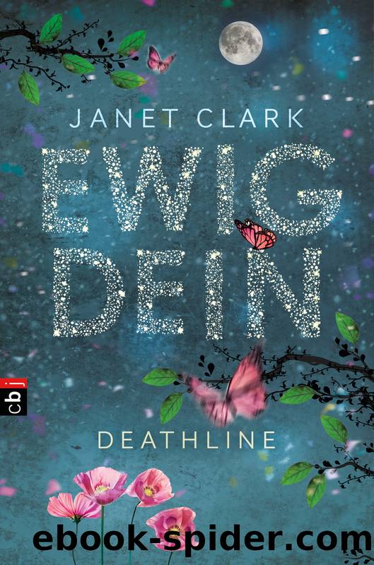 Ewig dein - Deathline by Clark Janet