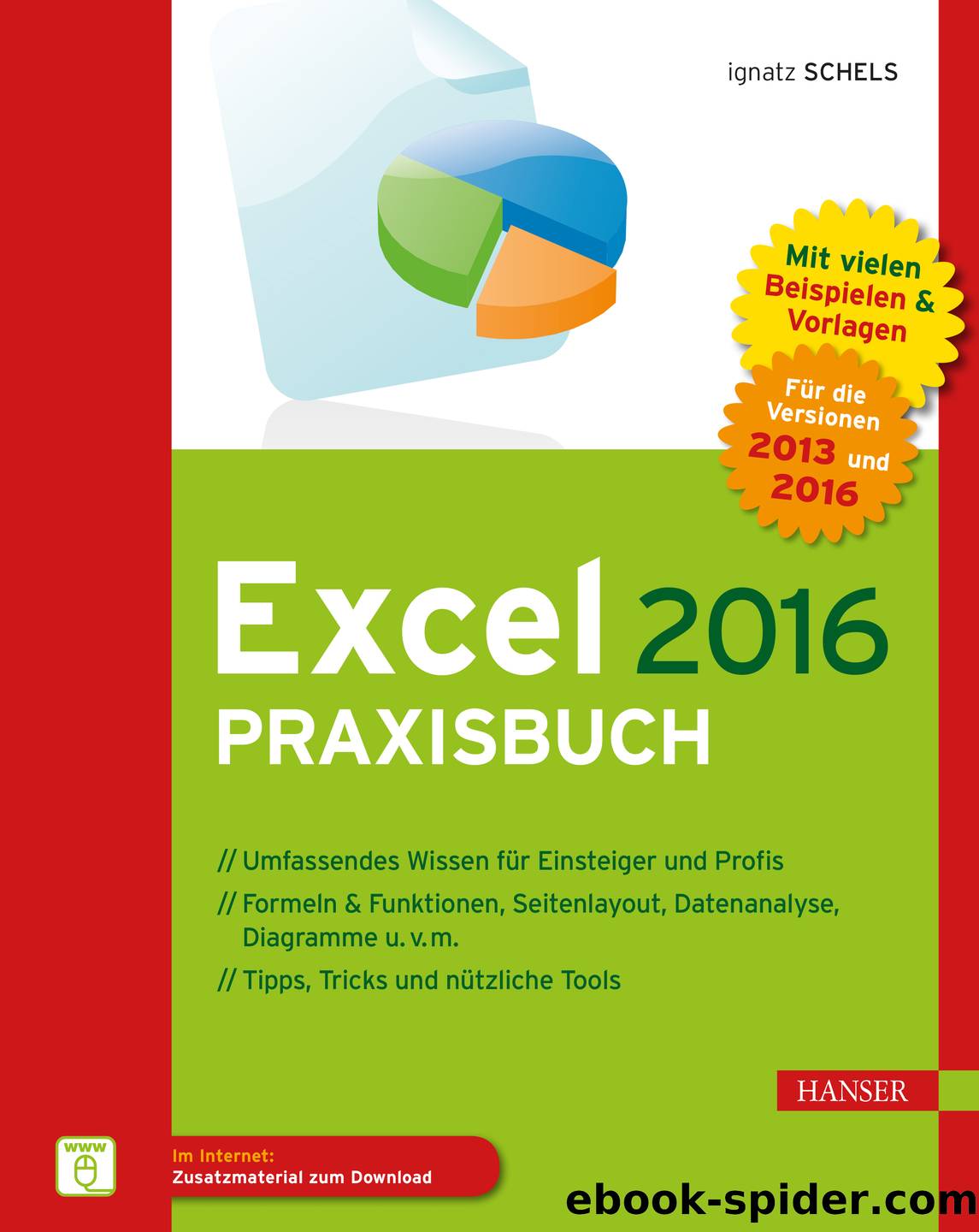 Excel 2016 Praxisbuch by Ignatz Schels