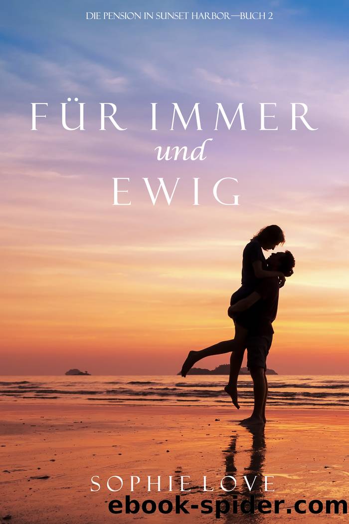 FÃ¼r Immer und Ewig by Sophie Love