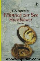 Fähnrich Zur See Hornblower by C. S. Forester