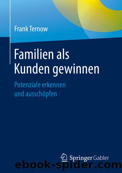 Familien als Kunden gewinnen by Frank Ternow