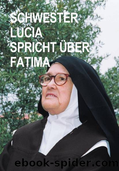 Fatima Erinnerungen by Schwester Lucia