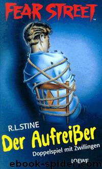 Fear Street - Der Aufreisser by Stine R.L
