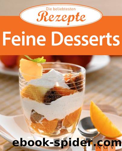 Feine Desserts by Naumann & Göbel Verlag