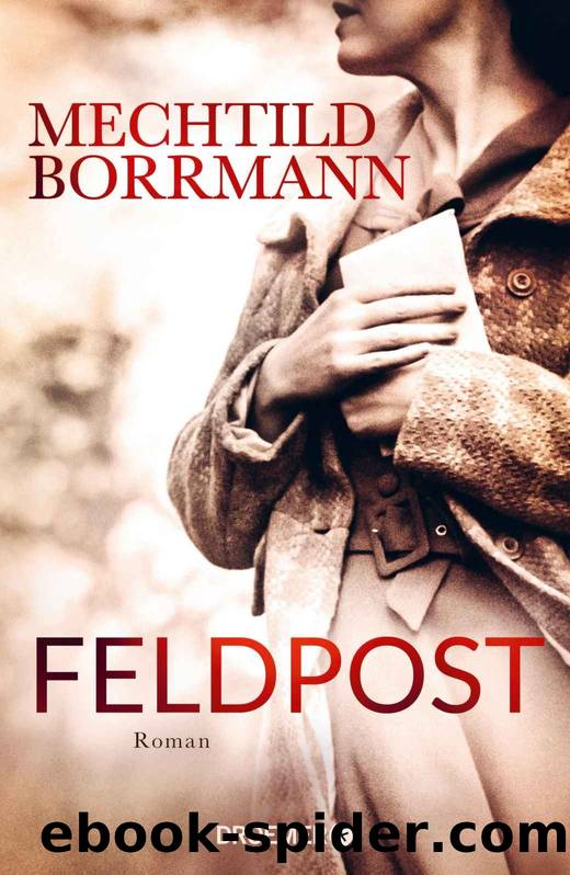 Feldpost by Mechtild Borrmann